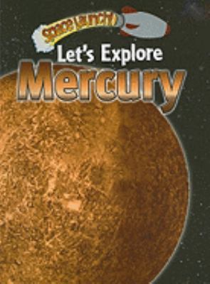 Let's explore Mercury