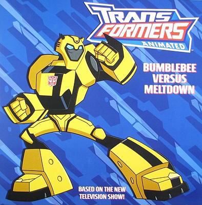 Transformers animated : Bumblebee versus Meltdown