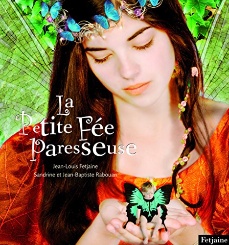 La petite fée paresseuse