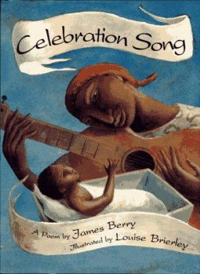 Celebration song : a poem