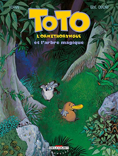 Toto l'ornithorynque et l'arbre magique