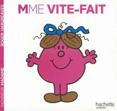 Madame Vite-Fait
