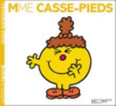 Madame Casse-Pieds