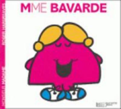 Madame Bavarde