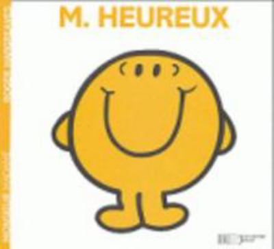 Monsieur Heureux