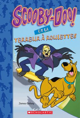 Scooby-Doo! et la terreur à roulettes