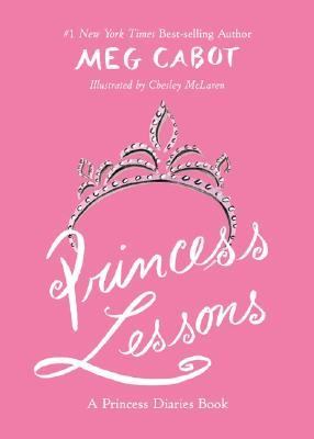 Princess lessons : a princess diaries guide