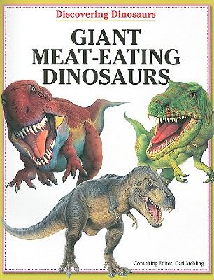 Giant meat-eating dinosaurs
