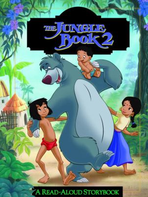 Disney's The jungle book 2 : a read-aloud storybook