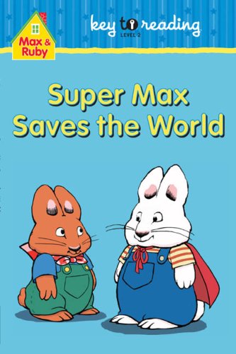 Super Max saves the world