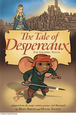 The tale of Despereaux : the graphic novel