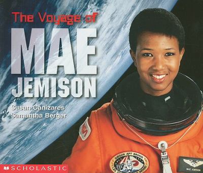 The voyage of Mae Jemison