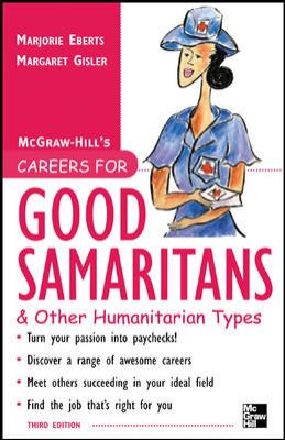 Careers for good samaritans & other humanitarian types