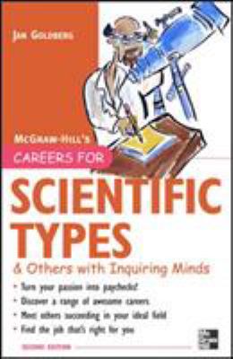 Careers for scientific types & others with inquiring minds