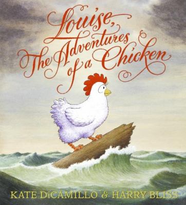Louise : the adventures of a chicken