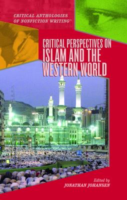 Critical perspectives on Islam and the Western world