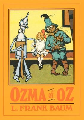 Ozma of Oz : a record of her adventures with ... faithfully recorded herein