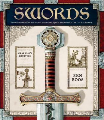 Swords : an artist's devotion