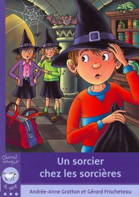 Un sorcier chez les sorcières