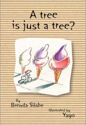 A tree is just a tree?