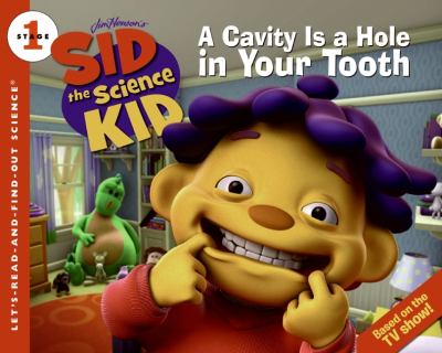 Cavity is a hole in your tooth : TV tie-in