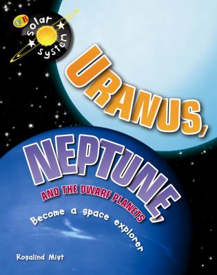 Uranus, Neptune, and the Dwarf Planets