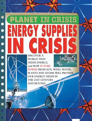 Energy supplies in crisis