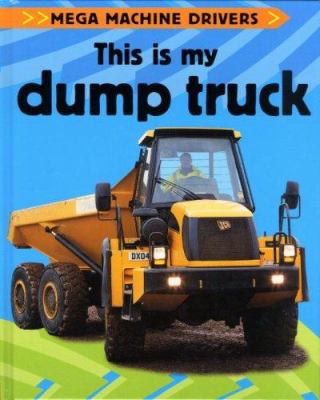 This is my dump truck