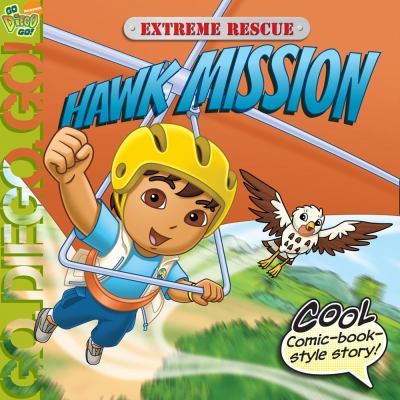 Extreme rescue : hawk mission