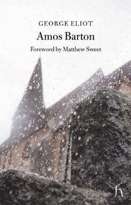 The sad fortunes of the Revd Amos Barton