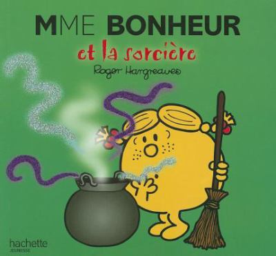 Mme Bonheur et la sorcière