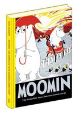 Moomin : the complete Tove Jansson comic strip