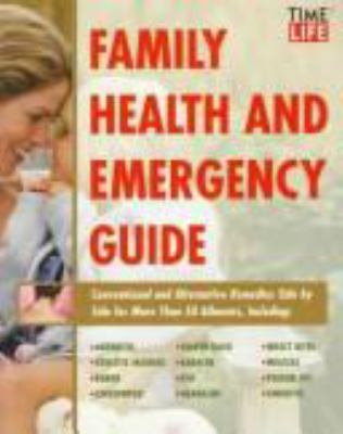 Family health and emergency guide.