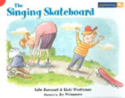 The Singing skateboard