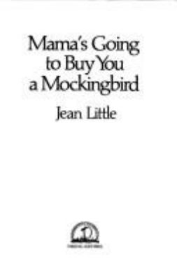 Mama's going to buy you a mockingbird