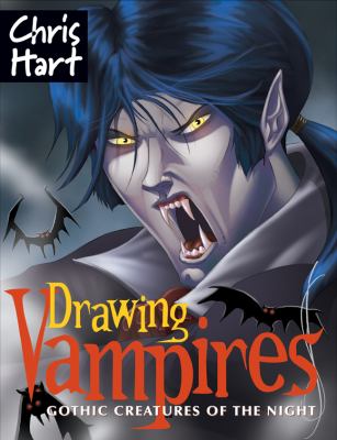 Drawing vampires : gothic creatures of the night