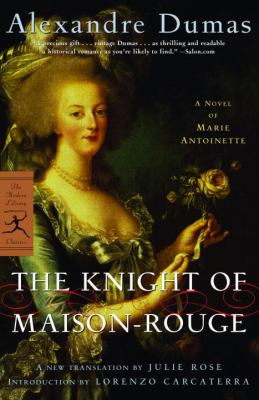 The knight of Maison-Rouge : a novel of Marie Antoinette