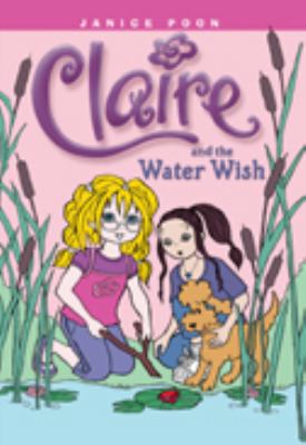 Claire and the water wish