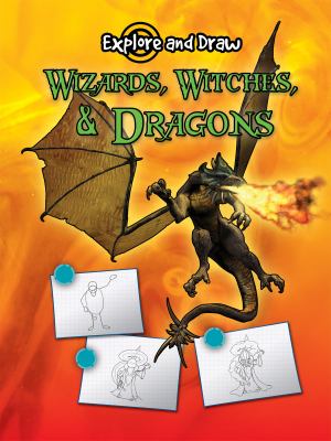 Wizards, witches, and dragons