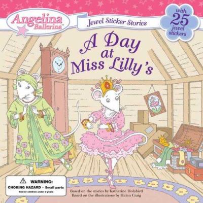 A day at Miss Lilly's