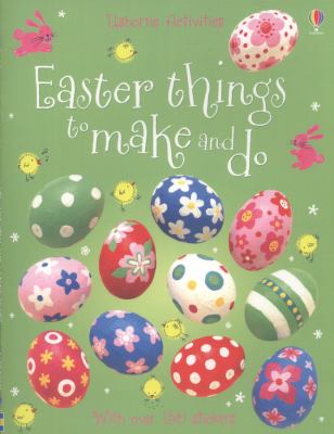Easter things to make and do