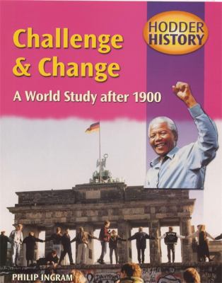 Challenge & change : a world study after 1900