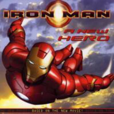 Iron Man : a new hero