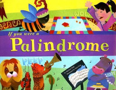 If you were a palindrome