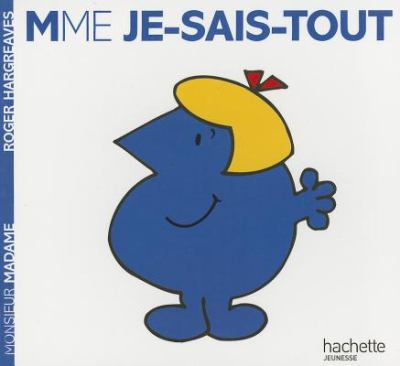 Madame Je-Sais-Tout