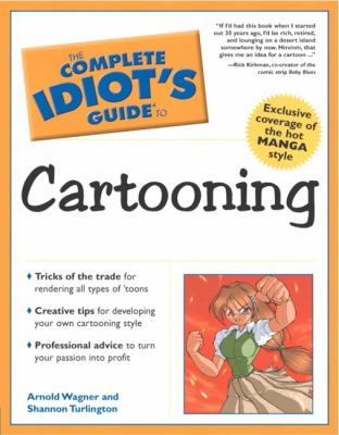 The complete idiot's guide to cartooning