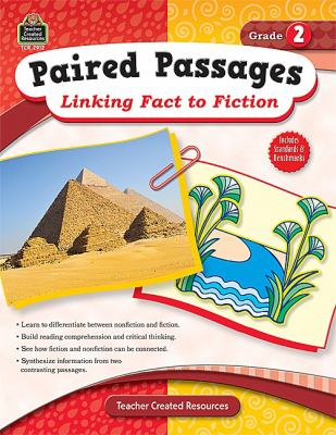 Paired passages : linking fact to fiction. Grade 2 /