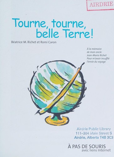 Tourne, tourne, belle Terre!