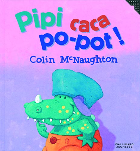 Pipi caca po-pot!