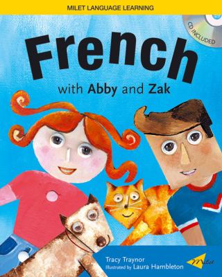 French with Abby and Zak